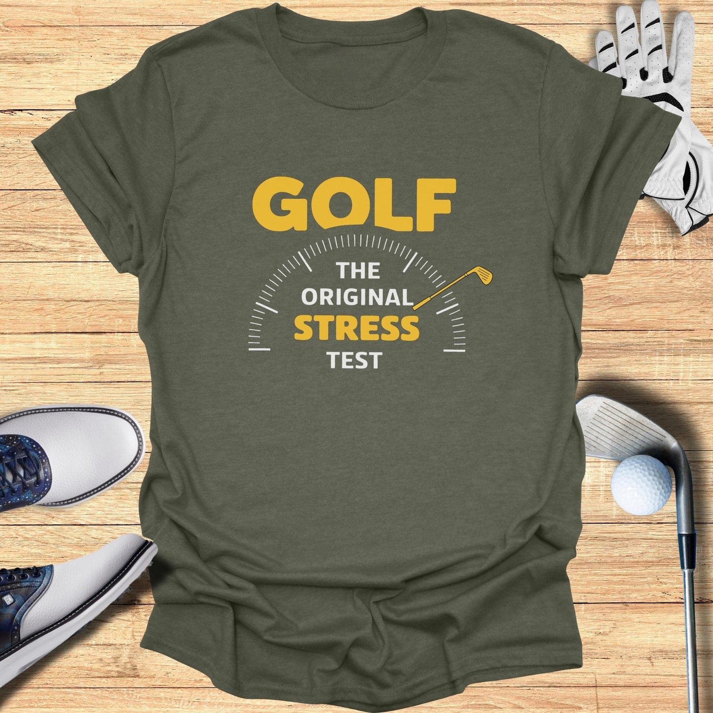 Golf The Original Stress Test T-Shirt - Funny Golf Tee by Swing Epic