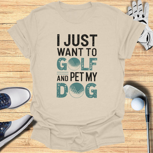 I Just Want To Golf T-Shirt - Funny Golf Tee by Swing Epic