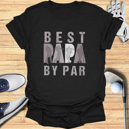 Best Papa by Par T-Shirt