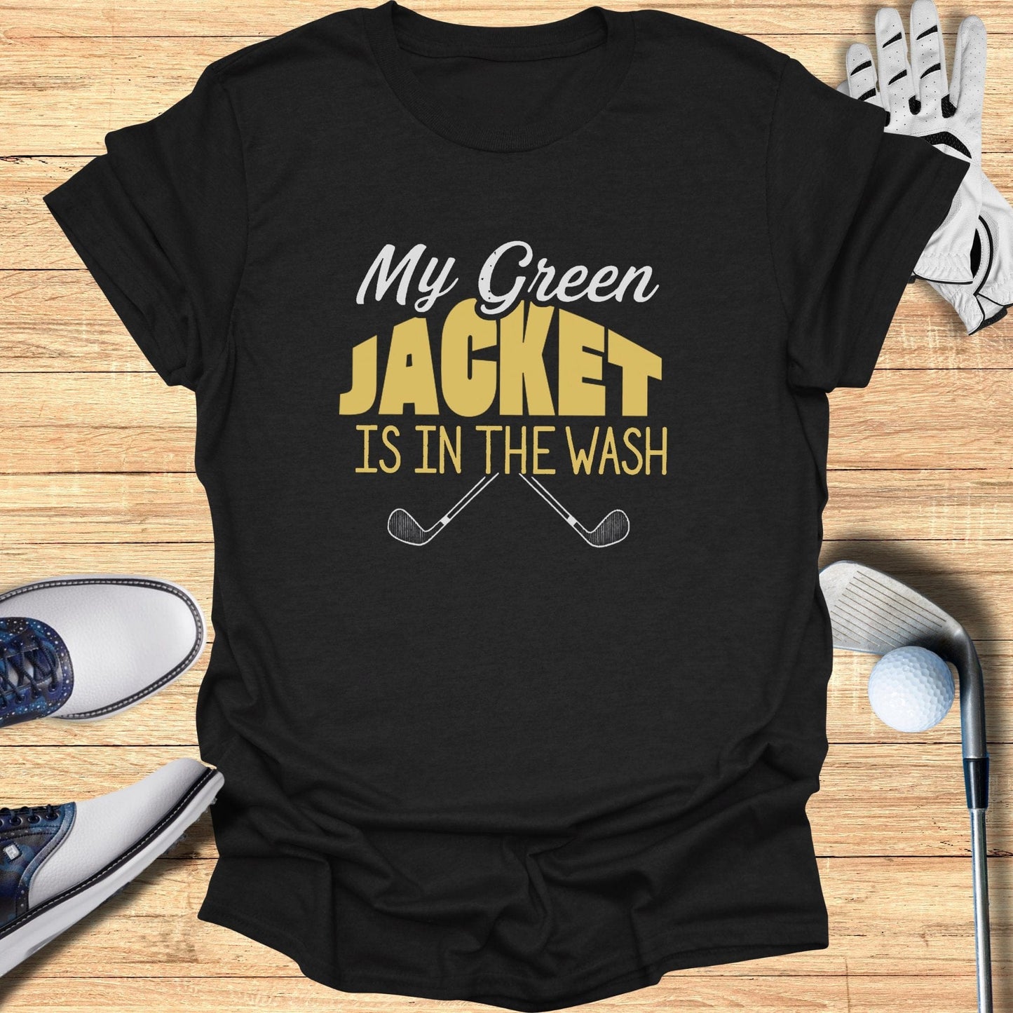 My Green Jacket T-Shirt - Funny Golf Tee by Swing Epic