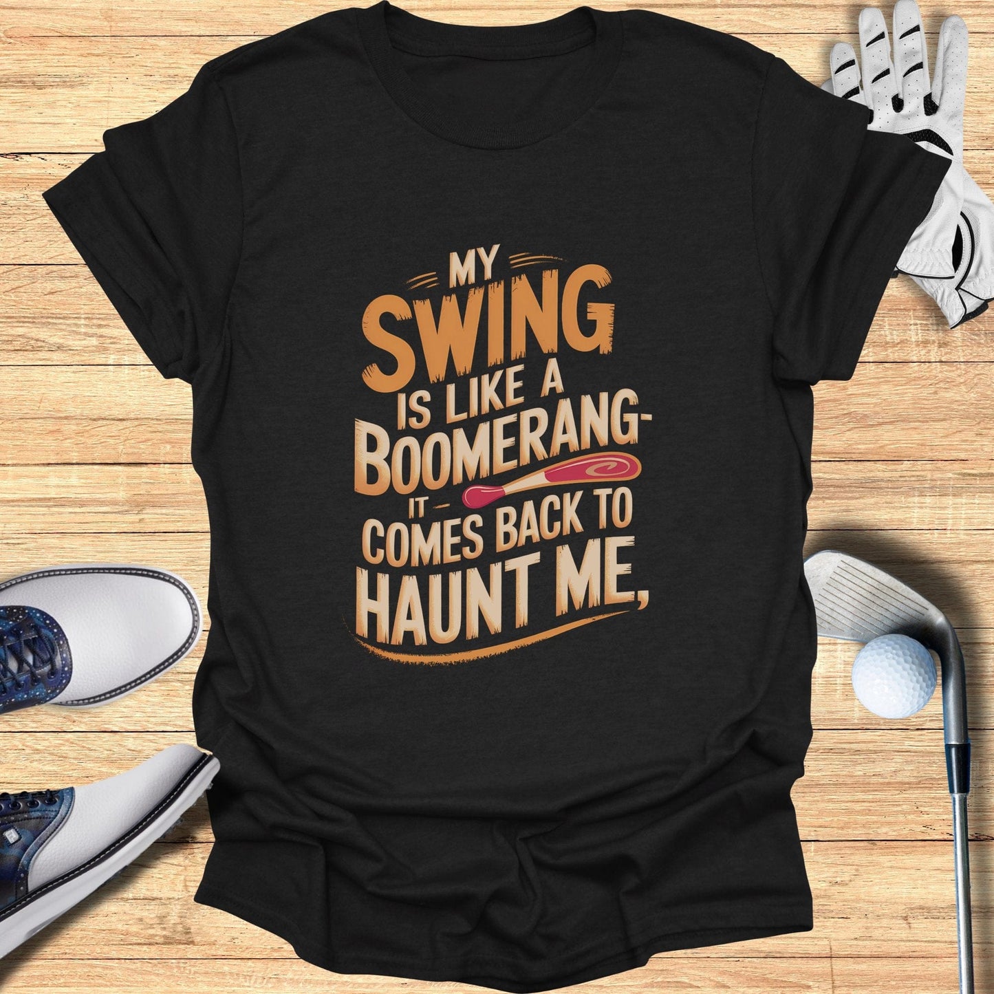 My Swing is Like T-Shirt - Funny Golf Tee by Swing Epic