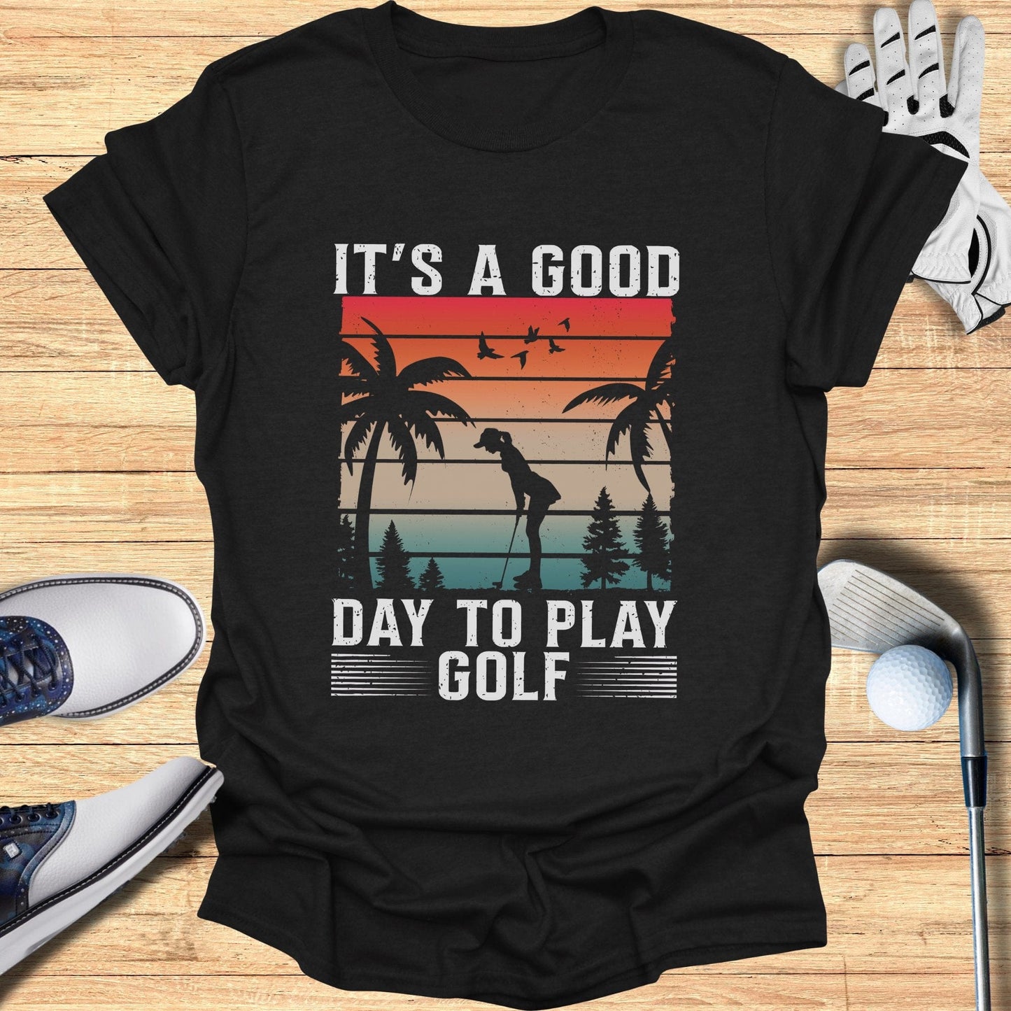 It's a Good Day to Play Golf T-Shirt - Funny Golf Tee by Swing Epic