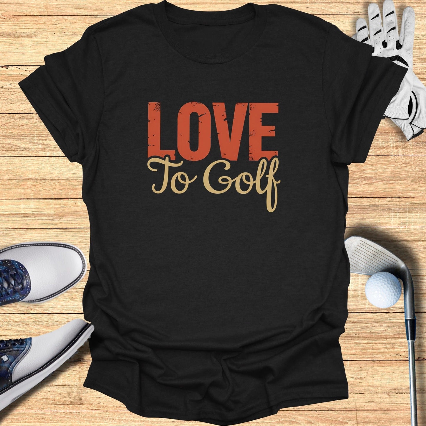 Love to Golf T-Shirt - Funny Golf T-Shirt by SwingEpic