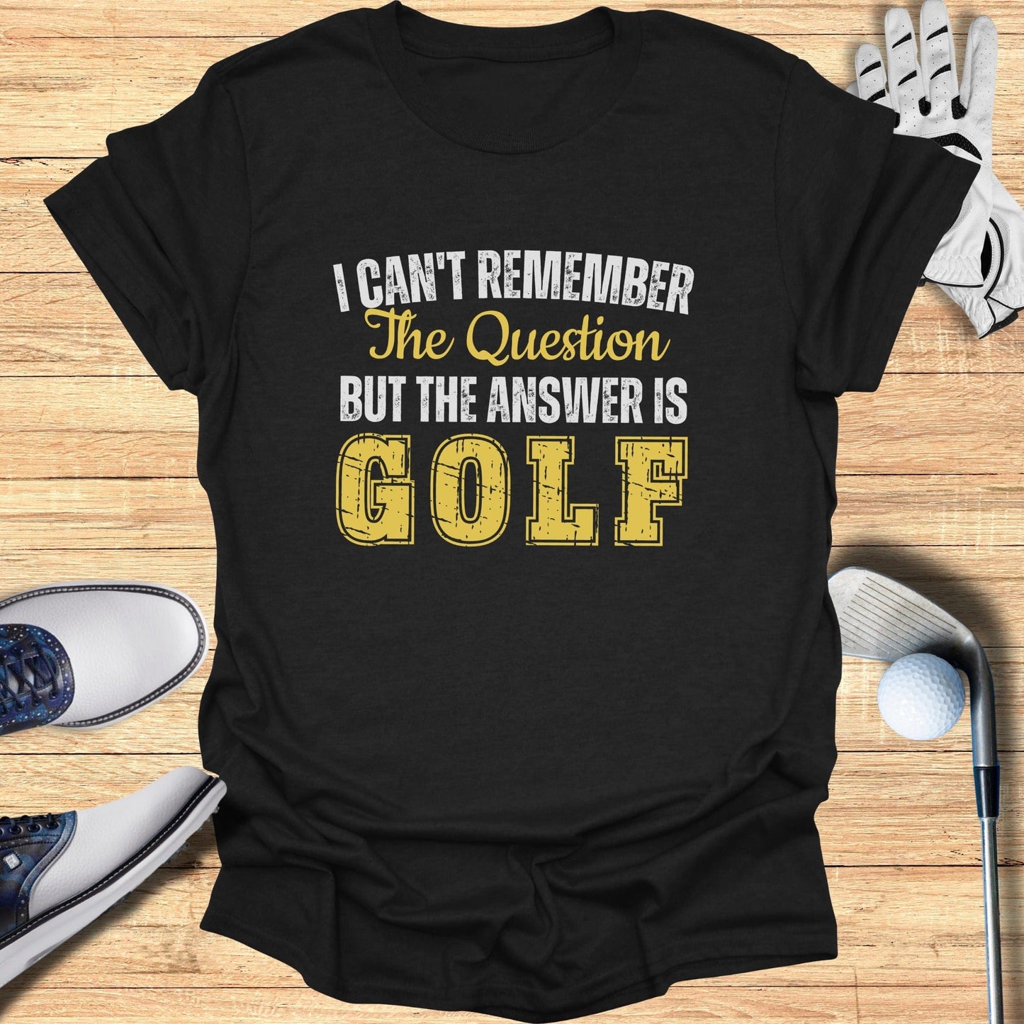 The Answer Is Golf T-Shirt - Funny Golf Tee by Swing Epic