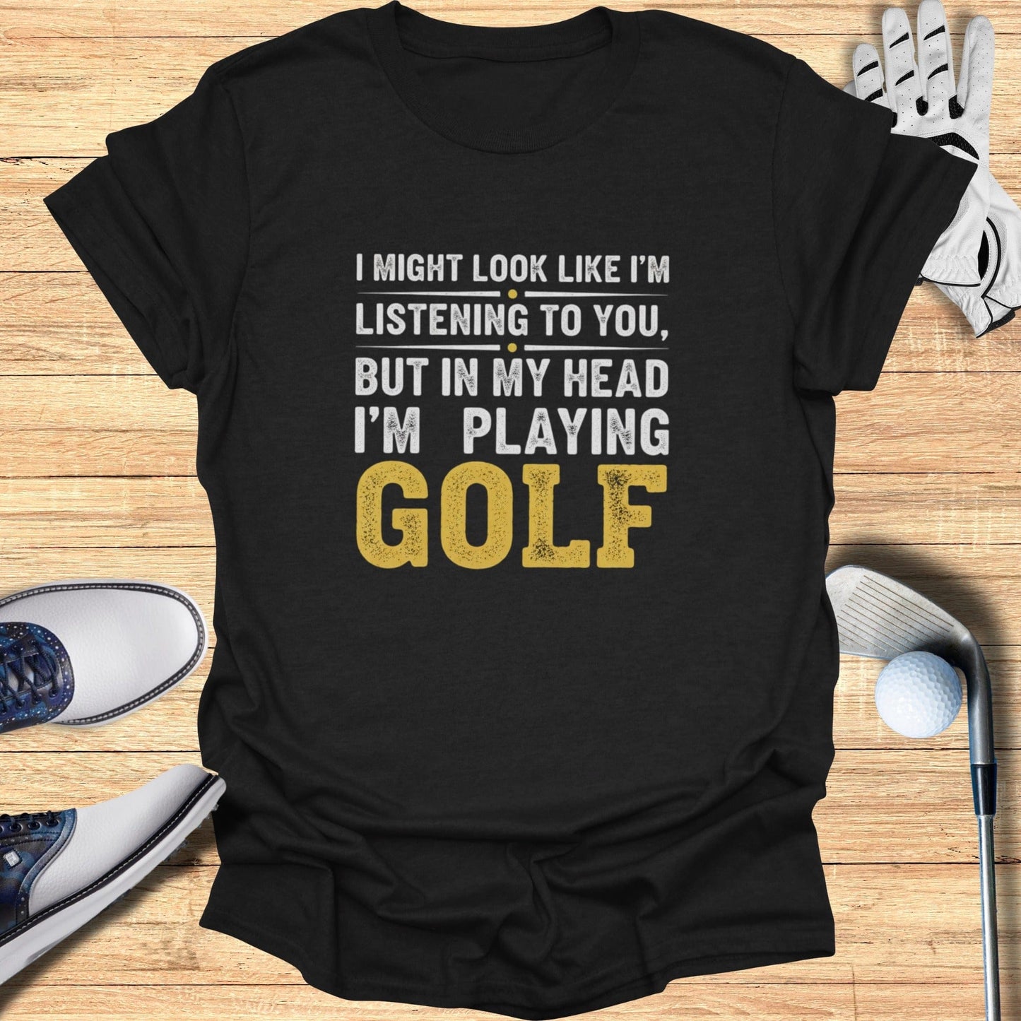 Thinking About Golf T-Shirt