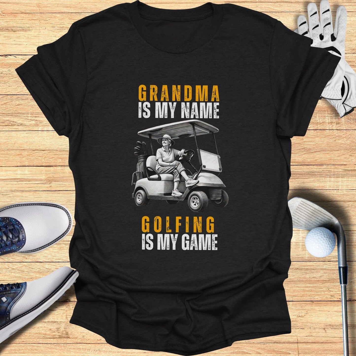 Grandma Is My Name T-Shirt - Funny Golf Tee by Swing Epic