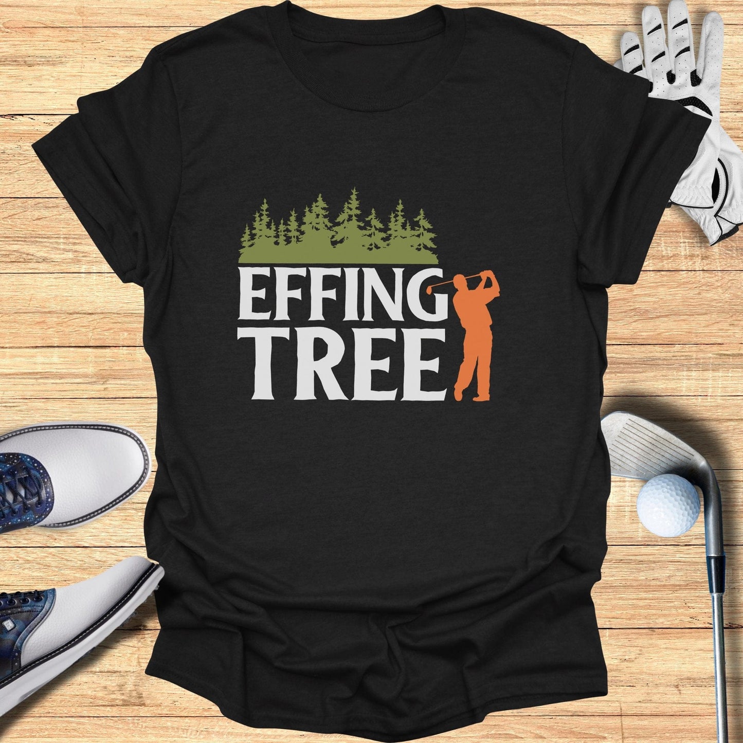 Effing Tree T-Shirt - Funny Golf T-Shirt by SwingEpic