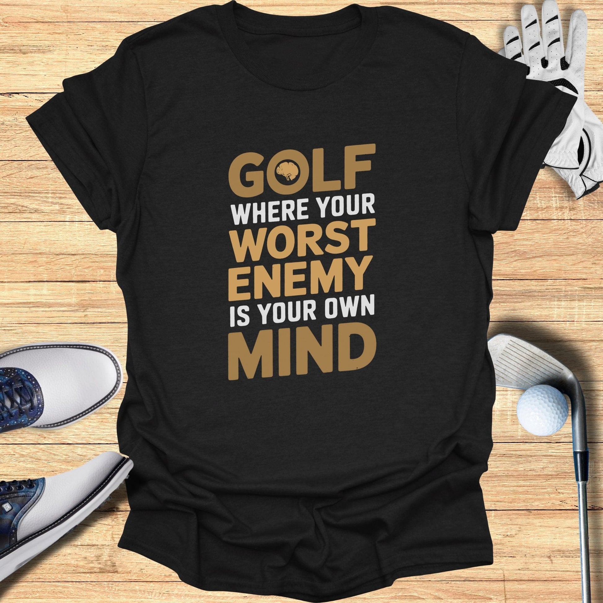 Golf Where Your Worst Enemy T-Shirt - Funny Golf Tee by Swing Epic