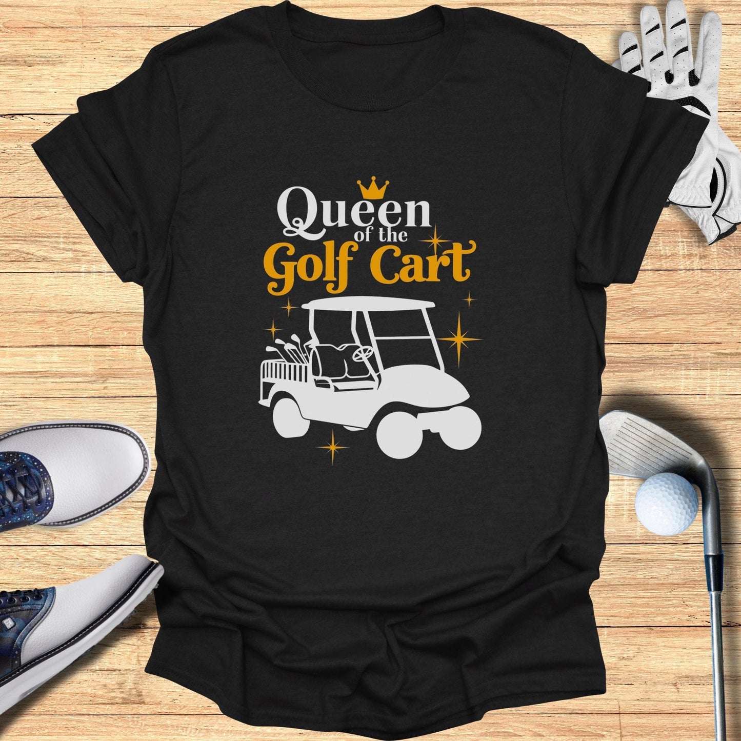 Queen of the Golf Cart T-Shirt - Funny Golf Tee by Swing Epic