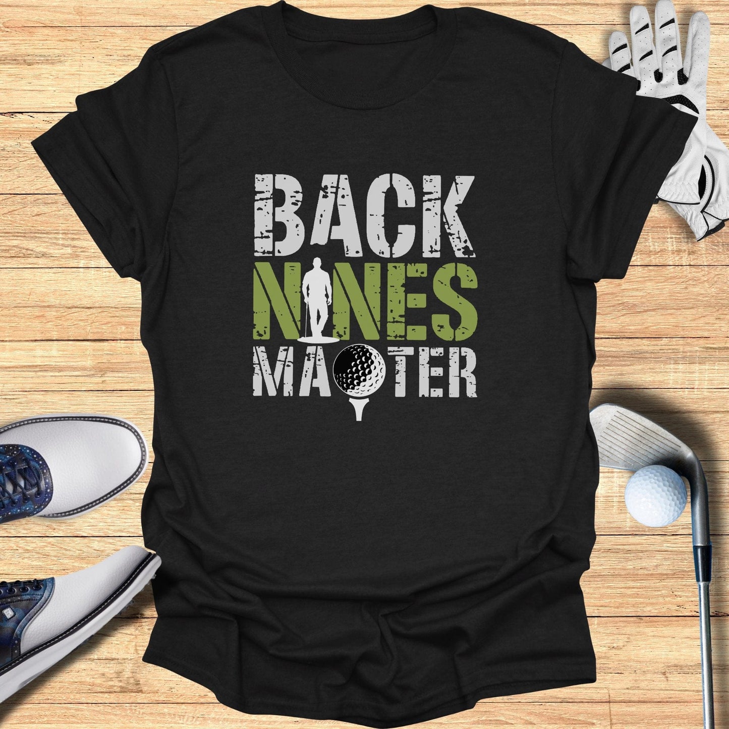 Back Nines Matter T-Shirt - Funny Golf Tee by Swing Epic