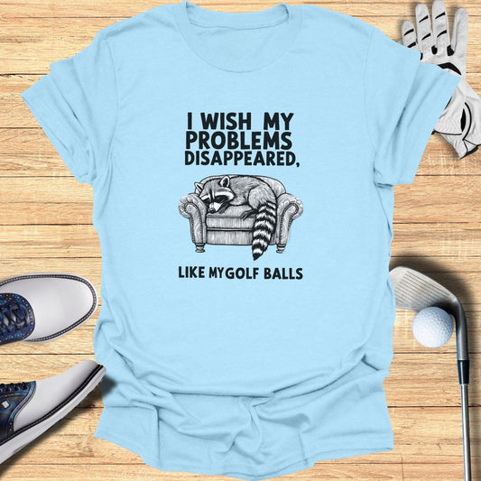 I wish My Problems T-Shirt - Funny Golf Tee by Swing Epic