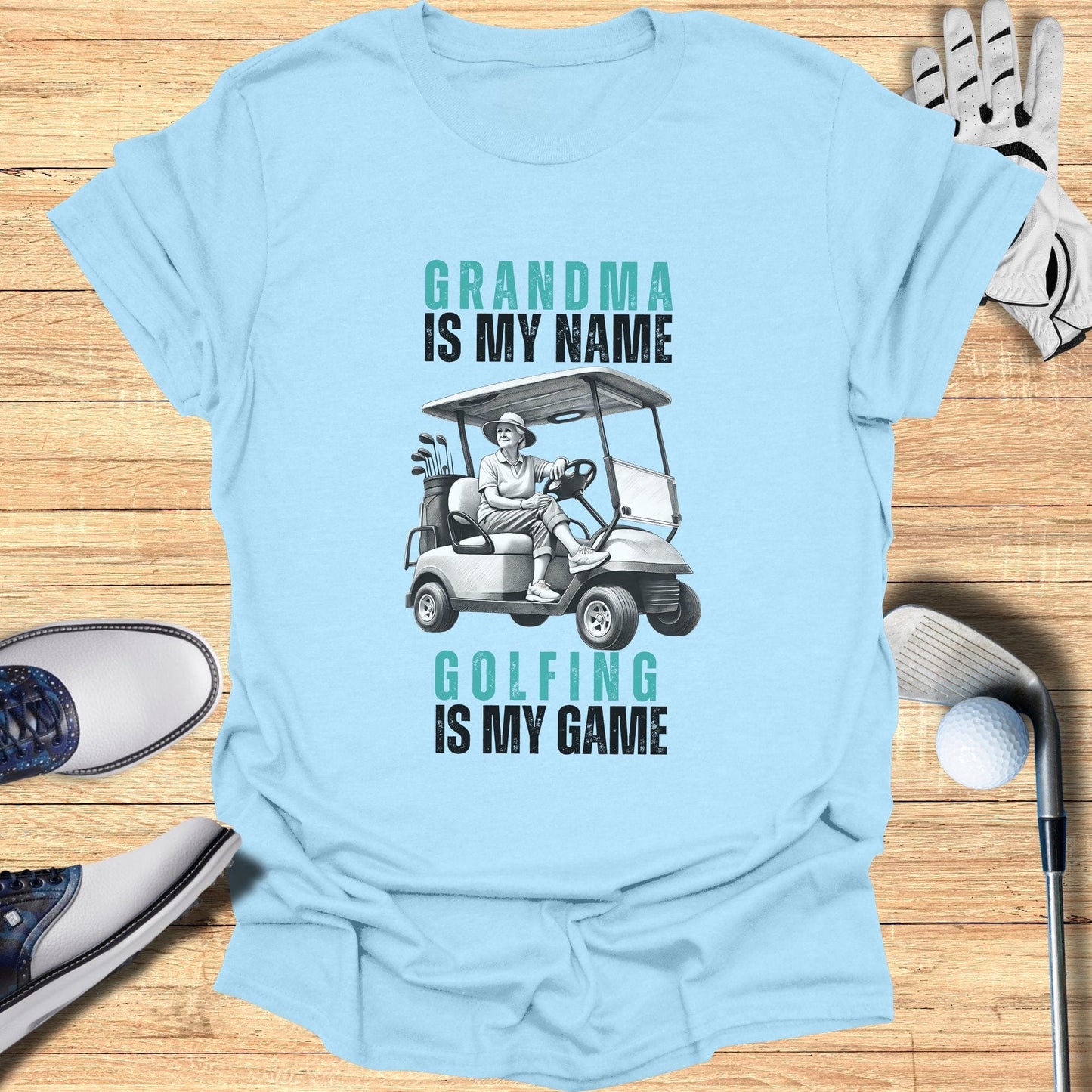 Grandma Is My Name T-Shirt - Funny Golf Tee by Swing Epic