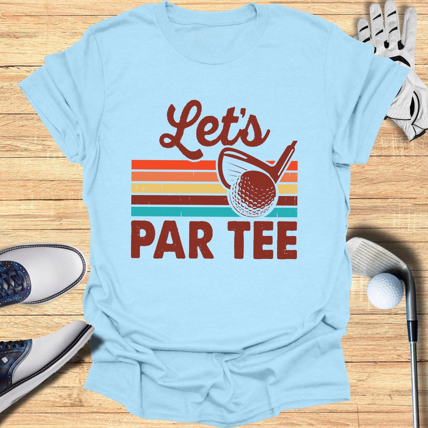 Let's Par Tee T-Shirt - Funny Golf Tee by Swing Epic