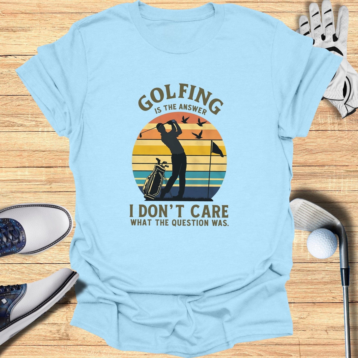 Golfing Is The Answer T-Shirt - Funny Golf Tee by Swing Epic