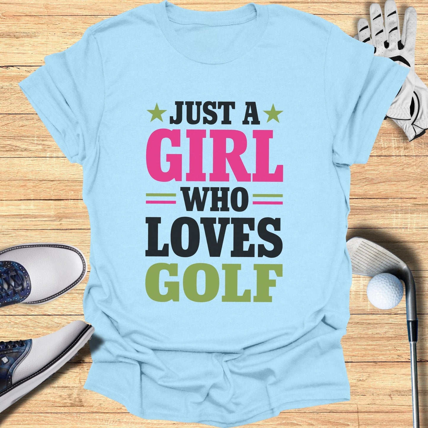 Just a Girl Who Loves Golf T-Shirt - Funny Golf Tee by Swing Epic