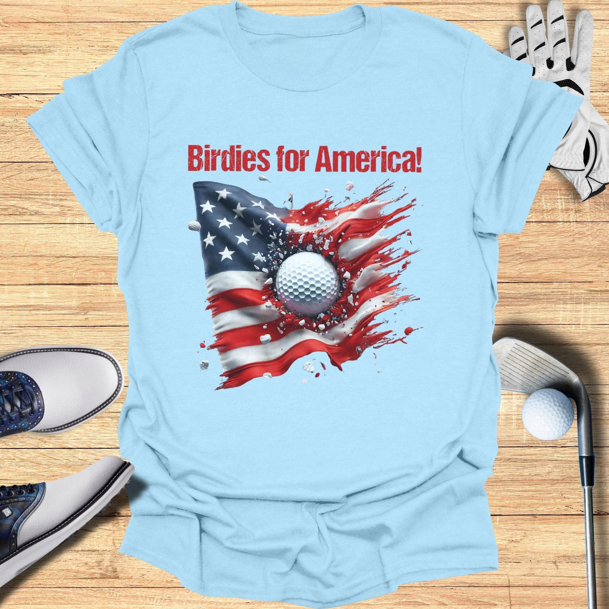 Birdies for America T-Shirt - Funny Golf Tee by Swing Epic