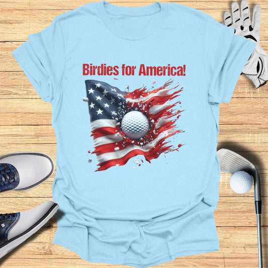Birdies for America T-Shirt - Funny Golf Tee by Swing Epic
