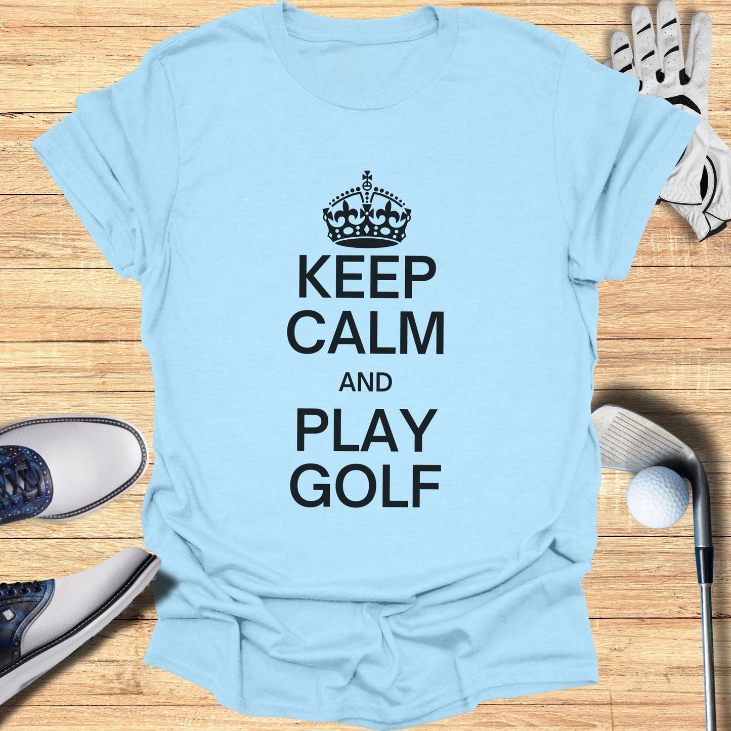 Keep Calm and Play Golf T-Shirt - Funny Golf Tee by Swing Epic