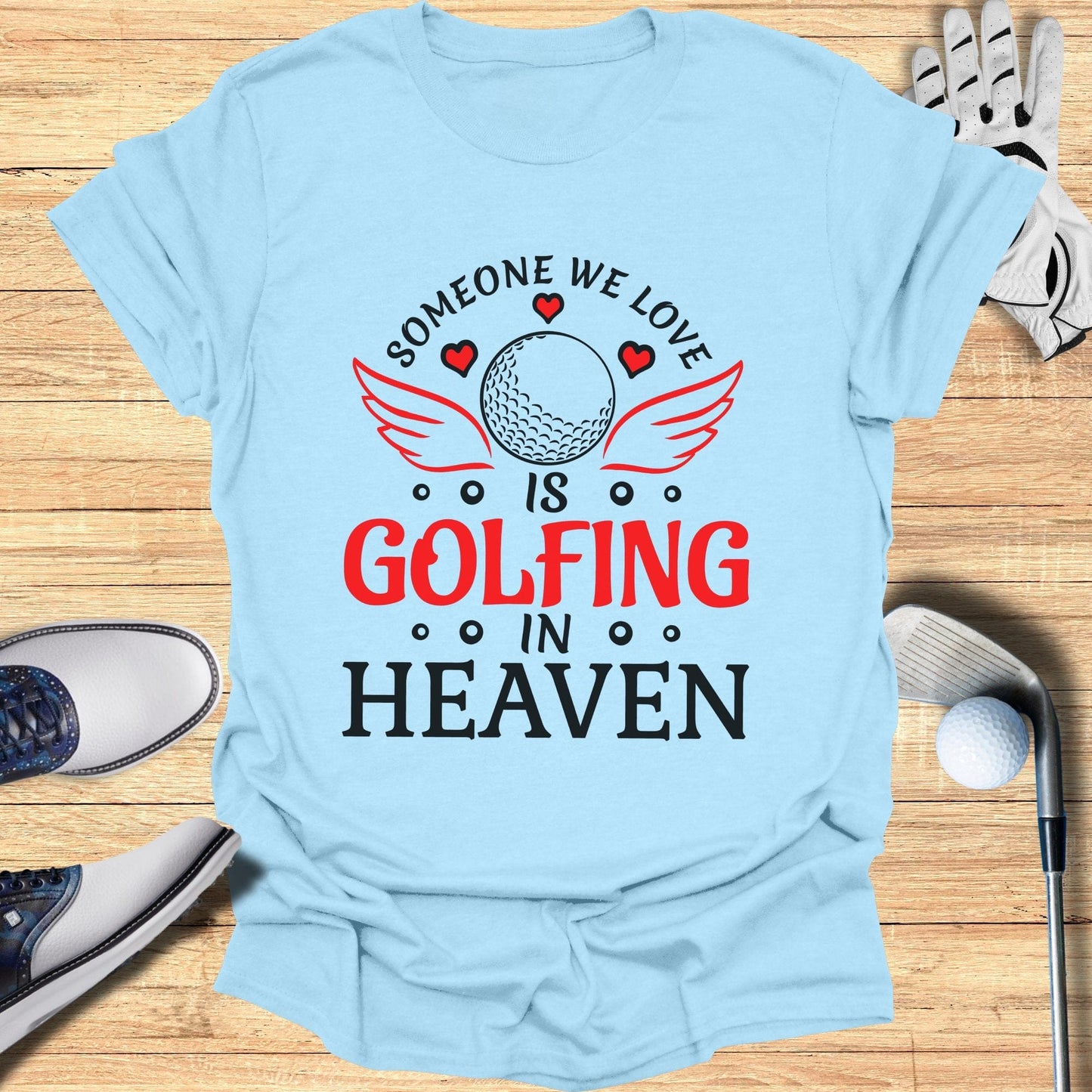 Someone We Love is Golfing T-Shirt - Funny Golf Tee by Swing Epic