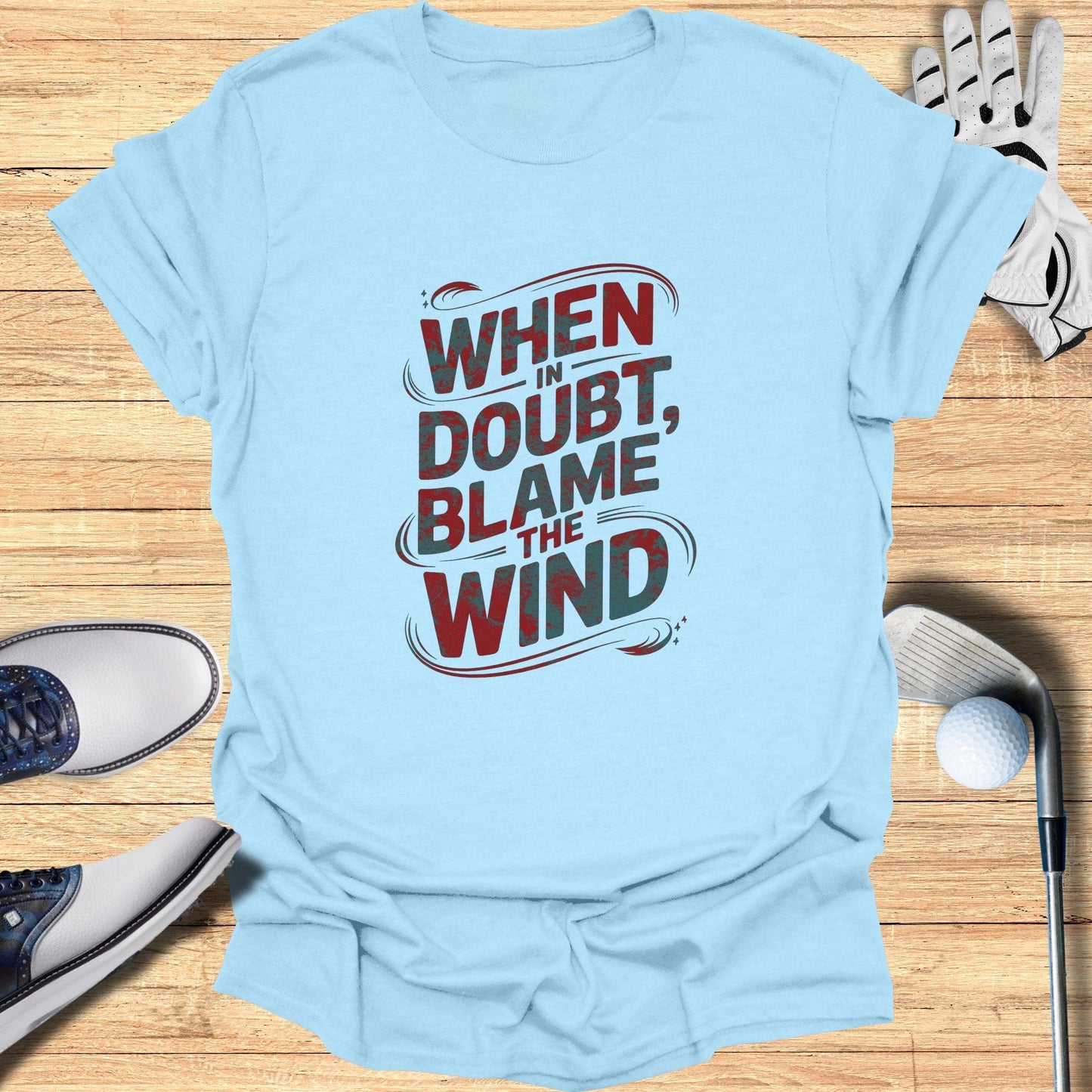 When in Doubt T-Shirt - Funny Golf Tee by Swing Epic