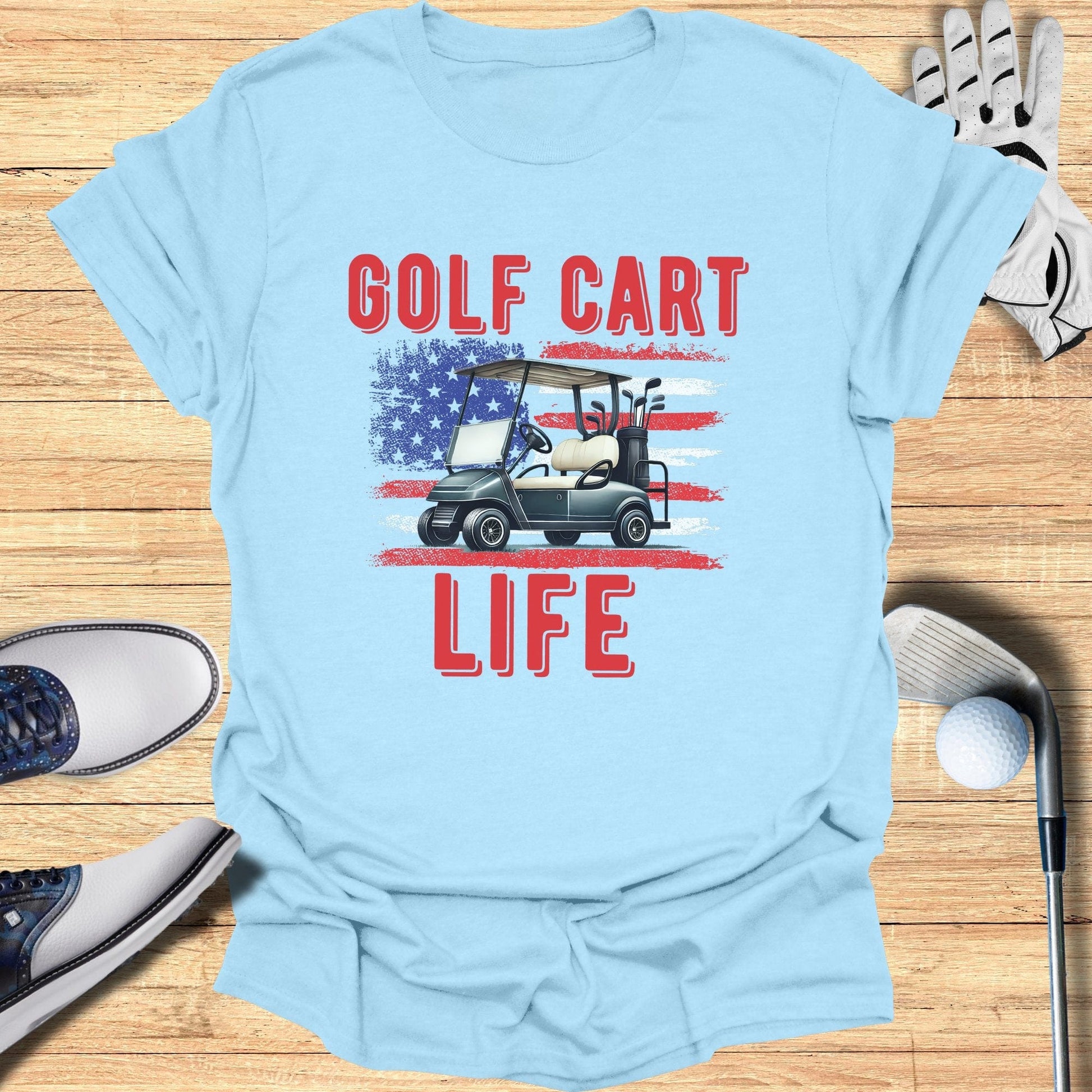 Golf Cart Life American Flag T-Shirt - Funny Golf Tee by Swing Epic