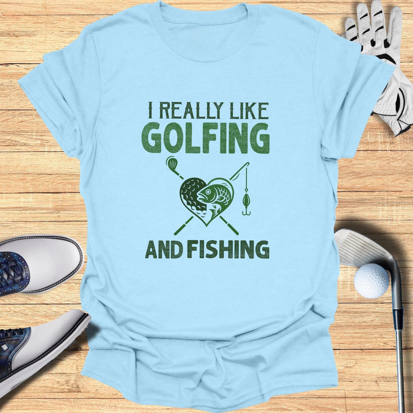 Golf & Fish All Day T-Shirt