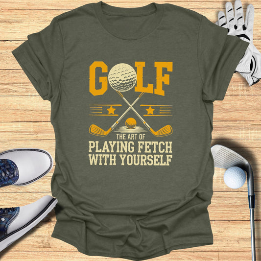 Golf The Art of Playing Fetch T-Shirt - Funny Golf Tee by Swing Epic