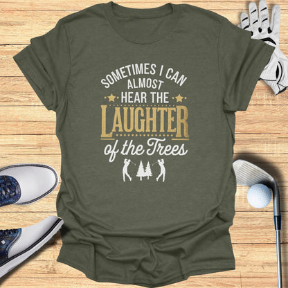 Sometimes I Can Almost Hear T-Shirt - Funny Golf Tee by Swing Epic