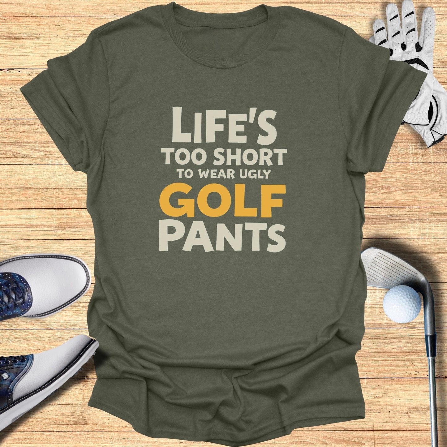 Life's Too Short T-Shirt - Funny Golf Tee by Swing Epic