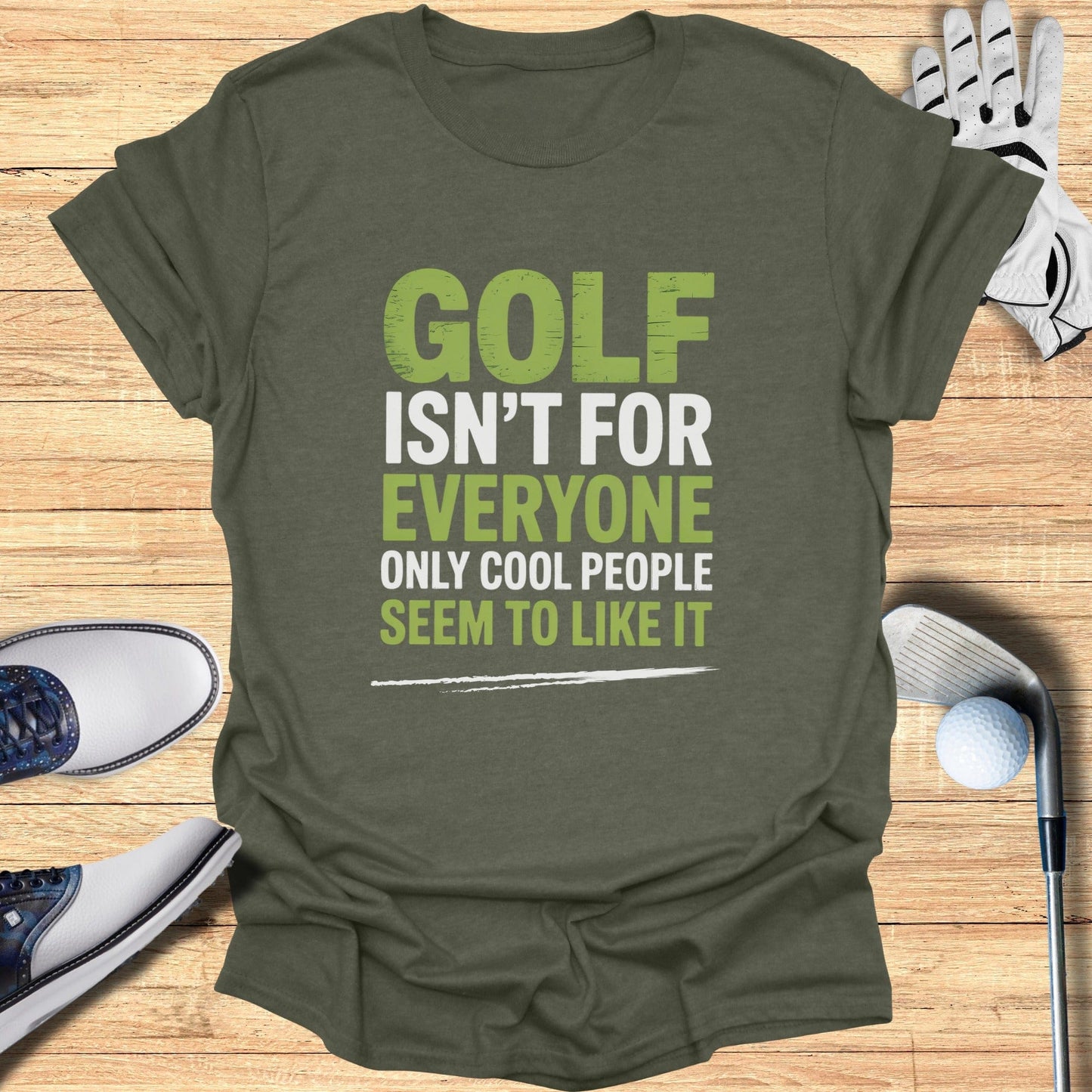 Golf: Only for the Cool T-Shirt