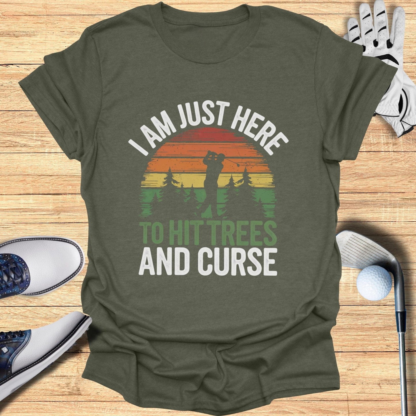 Just Here To Hit Trees T-Shirt - Funny Golf Tee by Swing Epic