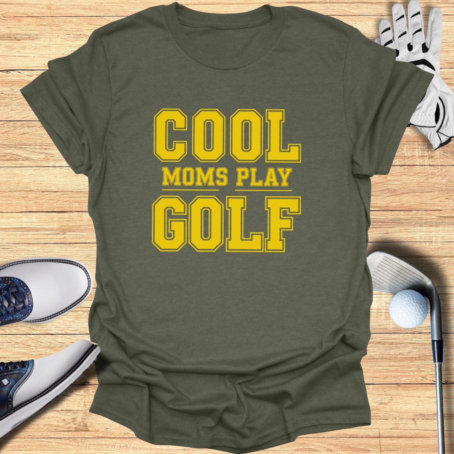 Cool Moms Play Golf T-Shirt