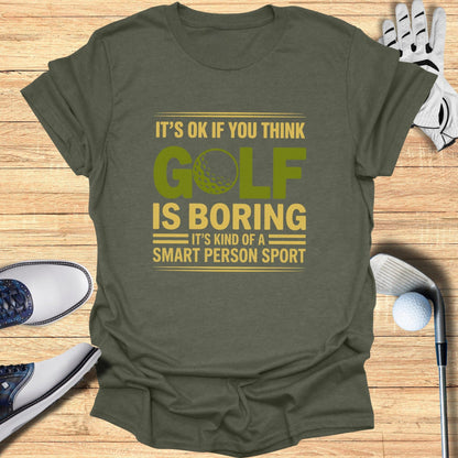 Golf: Smart Person Sport T-Shirt - Funny Golf Tee by Swing Epic