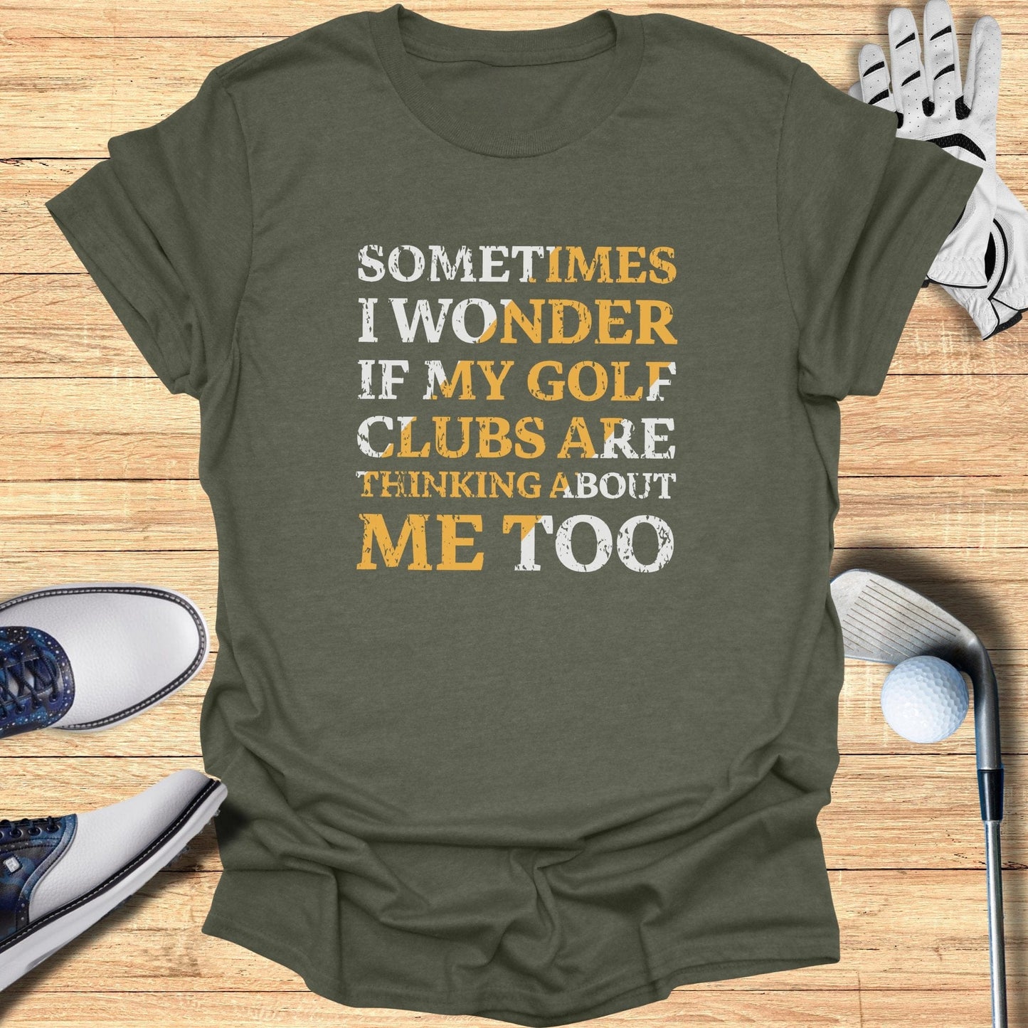 Sometimes I Wonder T-Shirt - Funny Golf Tee by Swing Epic