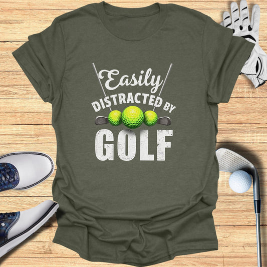 Easily Distracted by Golf T-Shirt - Funny Golf Tee by Swing Epic