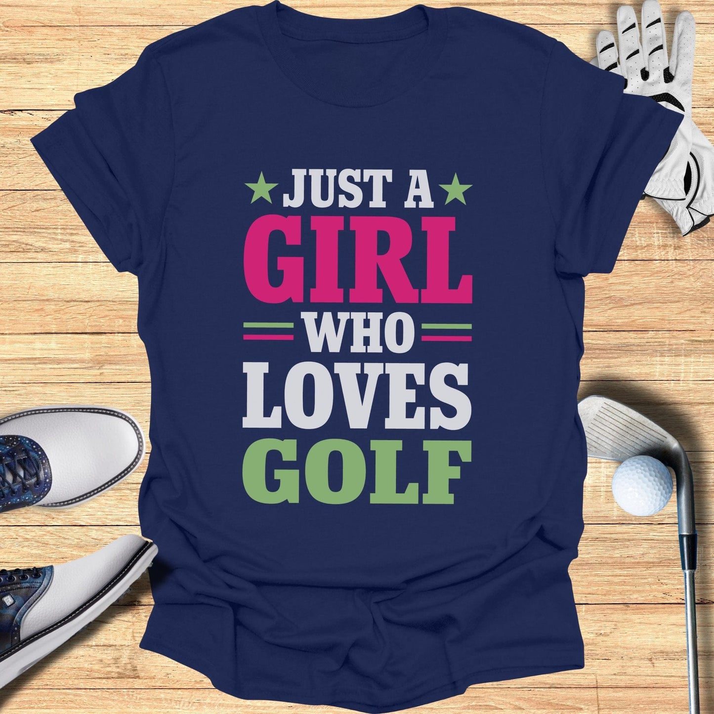 Just a Girl Who Loves Golf T-Shirt - Funny Golf Tee by Swing Epic