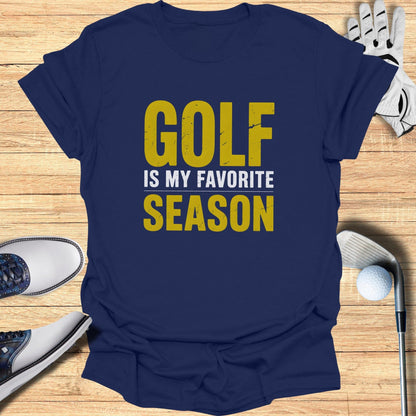 Golf Is My Favorite Season T-Shirt - Funny Golf T-Shirt by SwingEpic