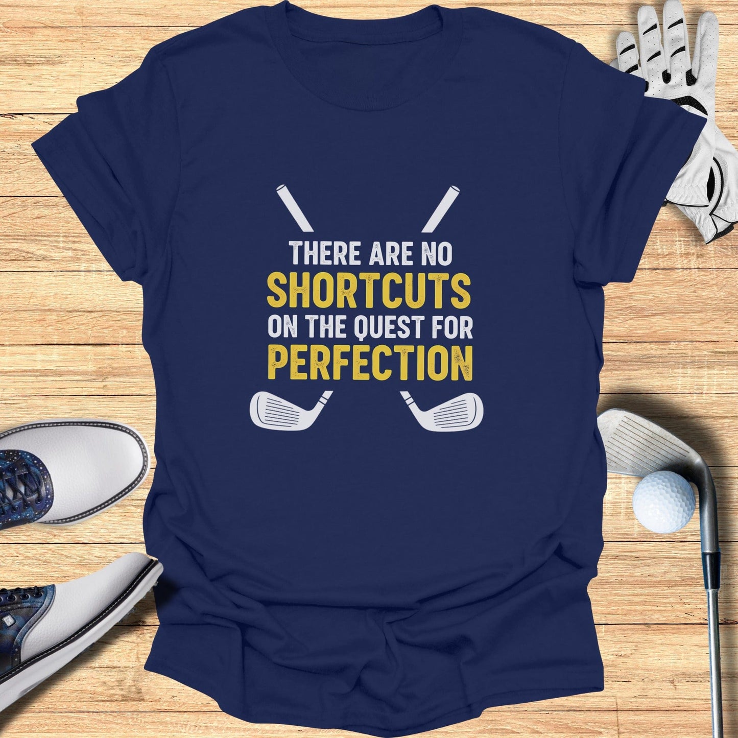 No Shortcuts to Perfect T-Shirt