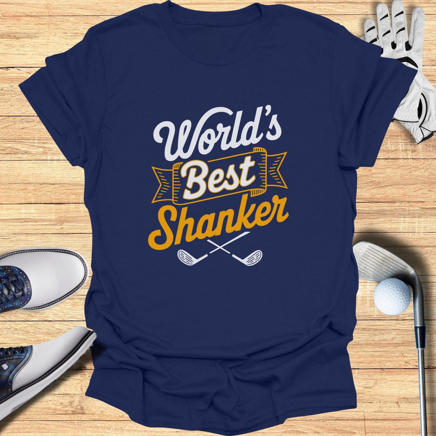 World's Best Shanker T-Shirt - Funny Golf Tee by Swing Epic