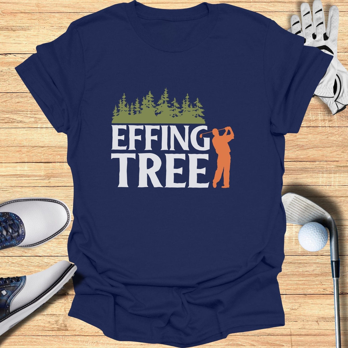 Effing Tree T-Shirt - Funny Golf T-Shirt by SwingEpic