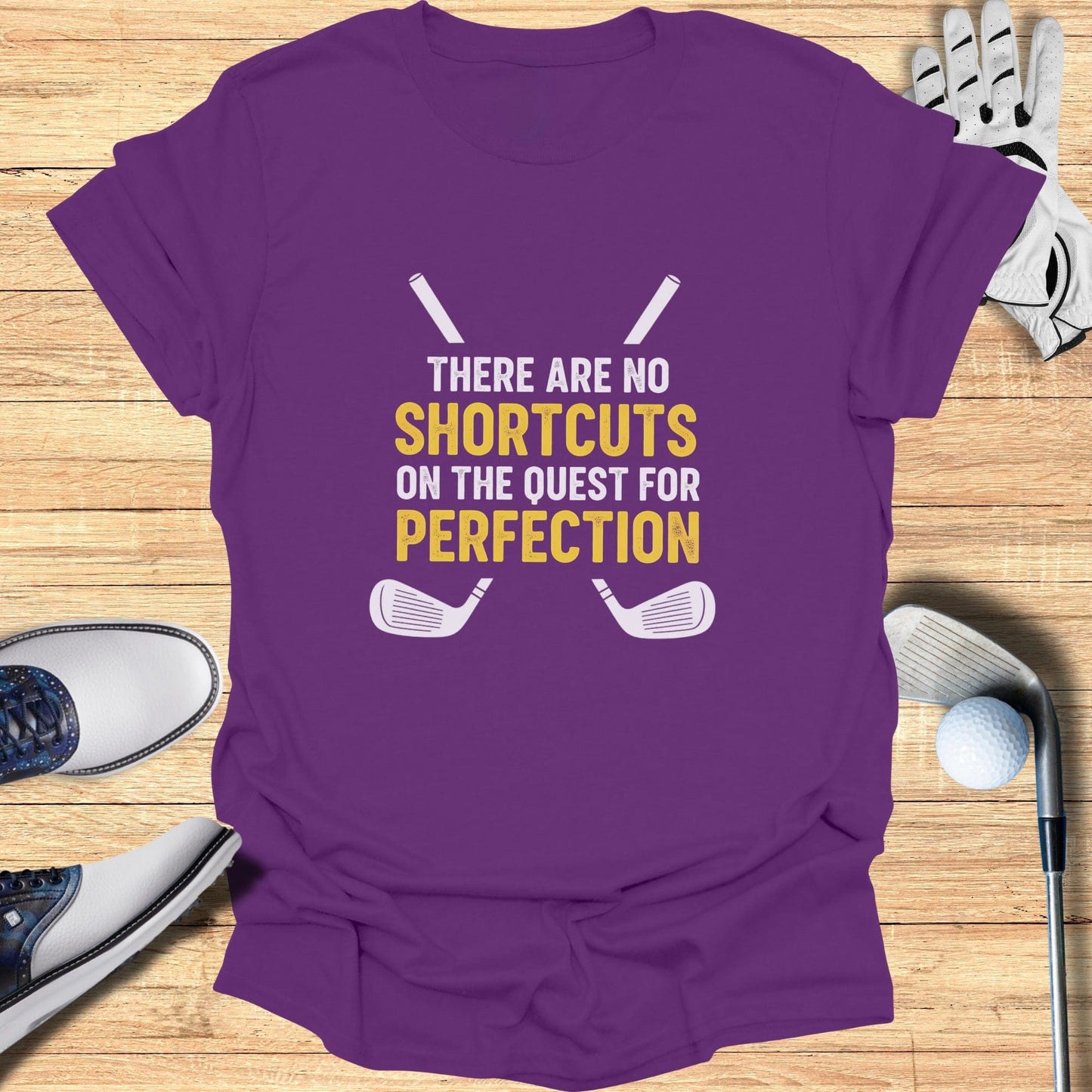 No Shortcuts to Perfect T-Shirt