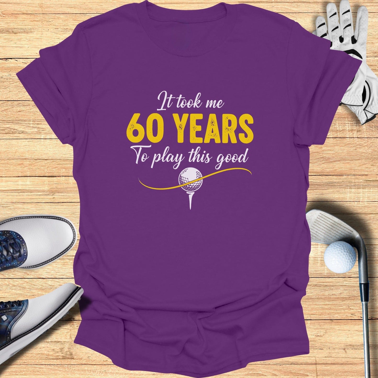 60 Years to Swing This Good T-Shirt