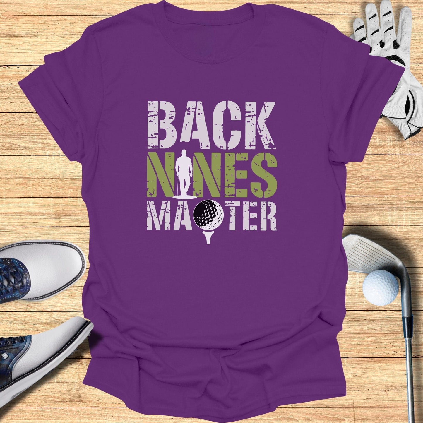 Back Nines Matter T-Shirt - Funny Golf Tee by Swing Epic