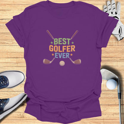 Best Golfer Ever T-Shirt