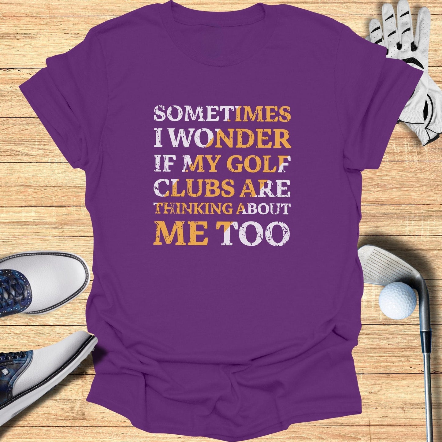 Sometimes I Wonder T-Shirt - Funny Golf Tee by Swing Epic