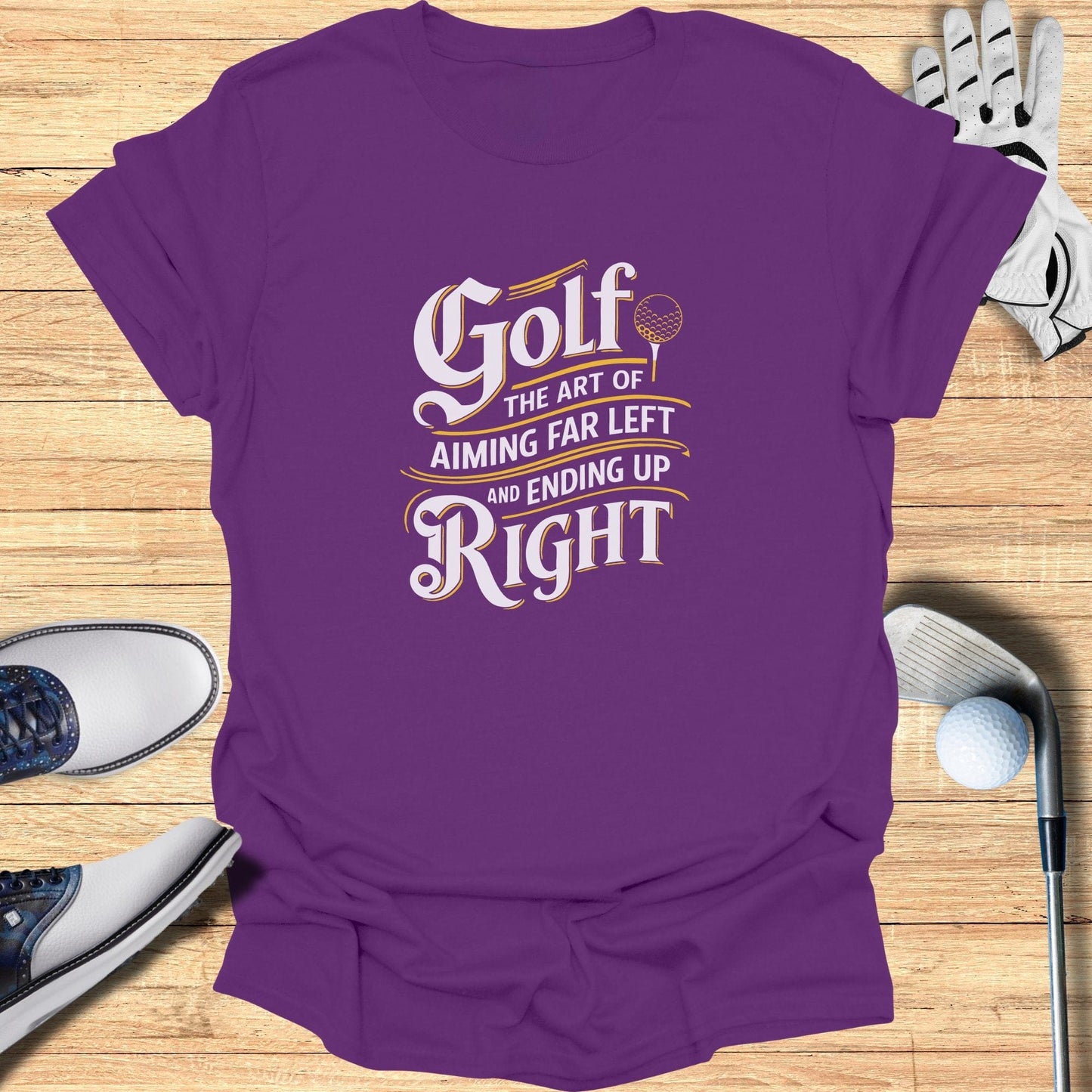 Golf: The Art of Aiming Far T-Shirt - Funny Golf Tee by Swing Epic