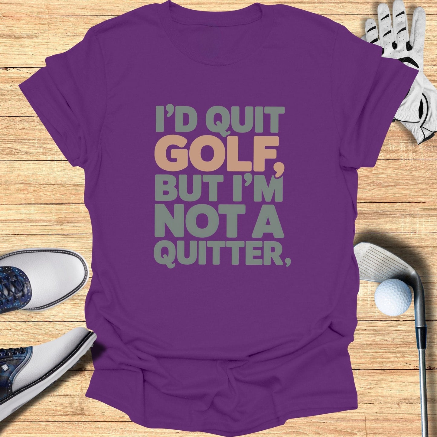 I'd Quit Golf T-Shirt - Funny Golf Tee by Swing Epic