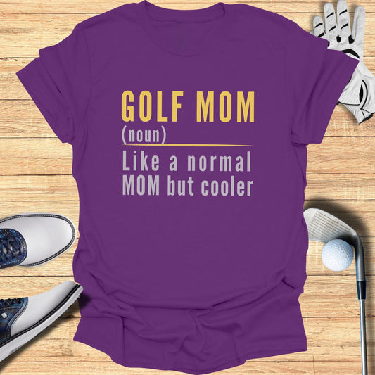 Golf Mom T-Shirt