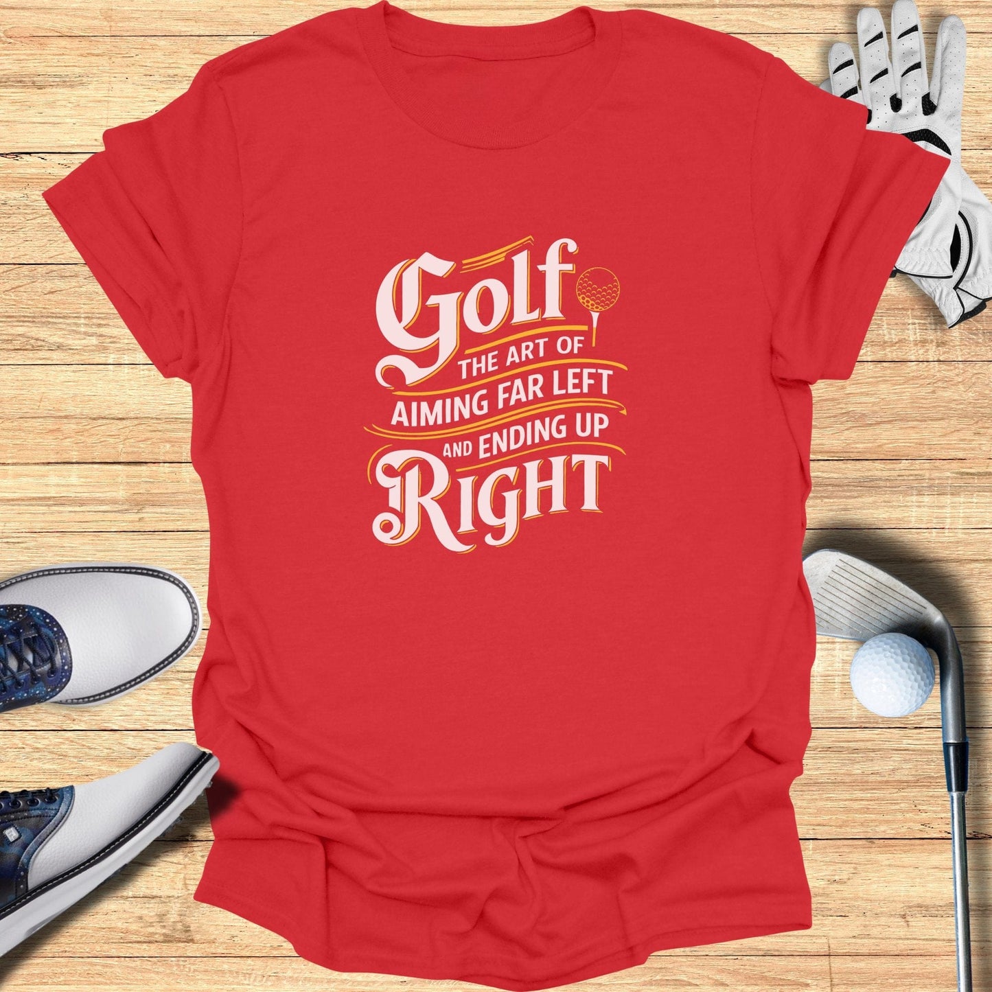 Golf: The Art of Aiming Far T-Shirt - Funny Golf Tee by Swing Epic