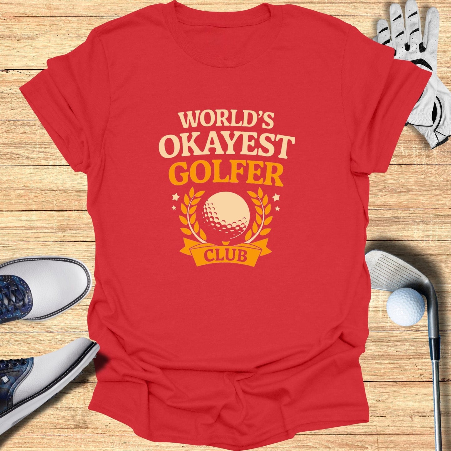 World's Okayest Golfer Club T-Shirt - Funny Golf Tee by Swing Epic